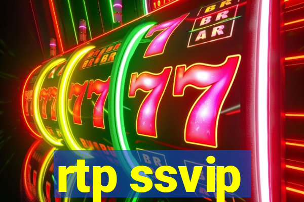 rtp ssvip